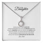 To My Daughter, Never Forget, Love Dad - Alluring Necklace